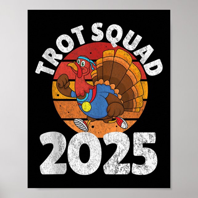 Trot Squad 2025, Thanksgiving Turkey Running Runne Poster (Framsidan)