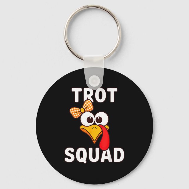 Trot Squad Shirt Adult Women Lady Girl Kids Turkey Nyckelring (Framsida)