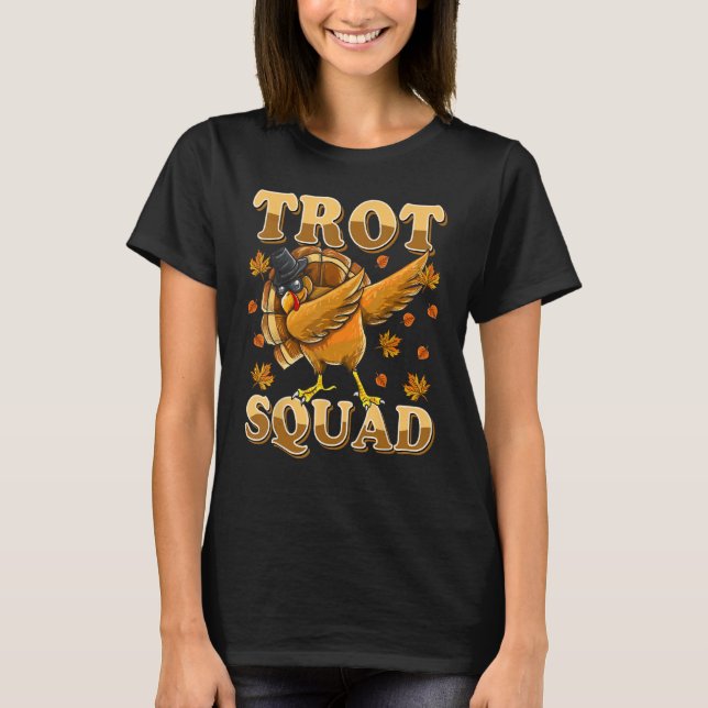 Trot Squad Tshirt Dabbing Turkey Marathon Running T Shirt (Framsida)
