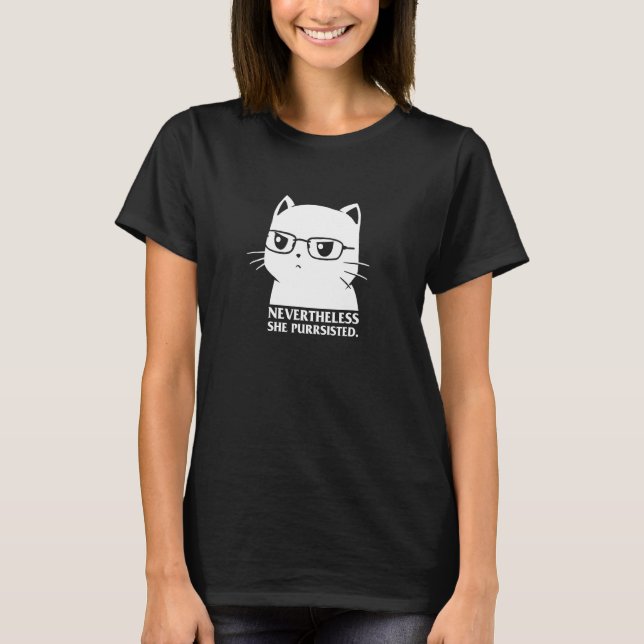 Trots detta bestod hon av Cat Nerd Funny Kitten P T Shirt (Framsida)