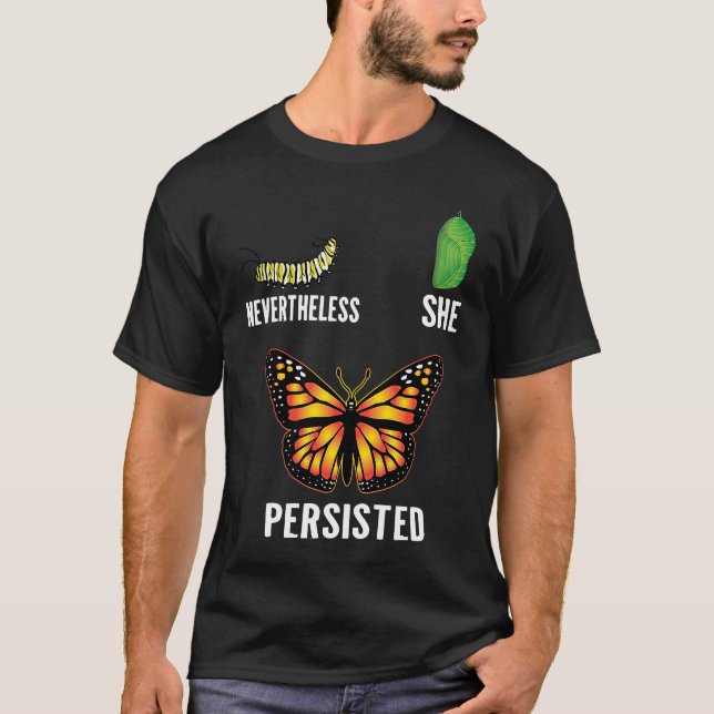 Trots detta bestod hon av metamorfos Lifecycle T Shirt (Framsida)
