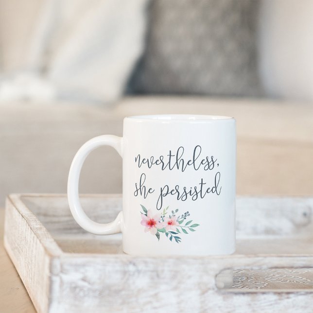 Trots detta fortsatte hon citera kaffemugg (Skapare uppladdad)