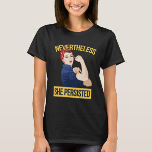 trots detta framhärdade hon t-shirt