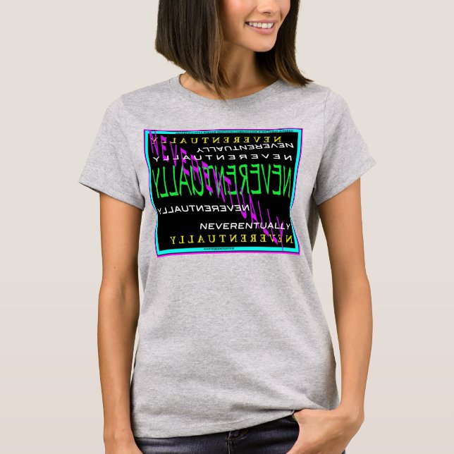 Trots detta_Gräns-iffic © 2013 James Warren Tee Shirt (Framsida)