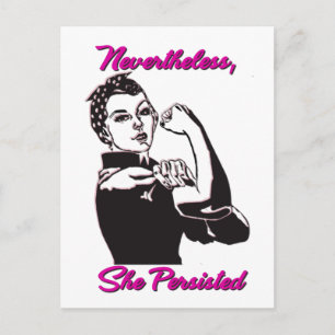 Trots detta har hon behållit Rosie Riveter-vykorte Vykort