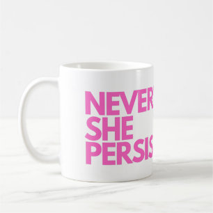 Trots detta var hon ihärdig kaffemugg