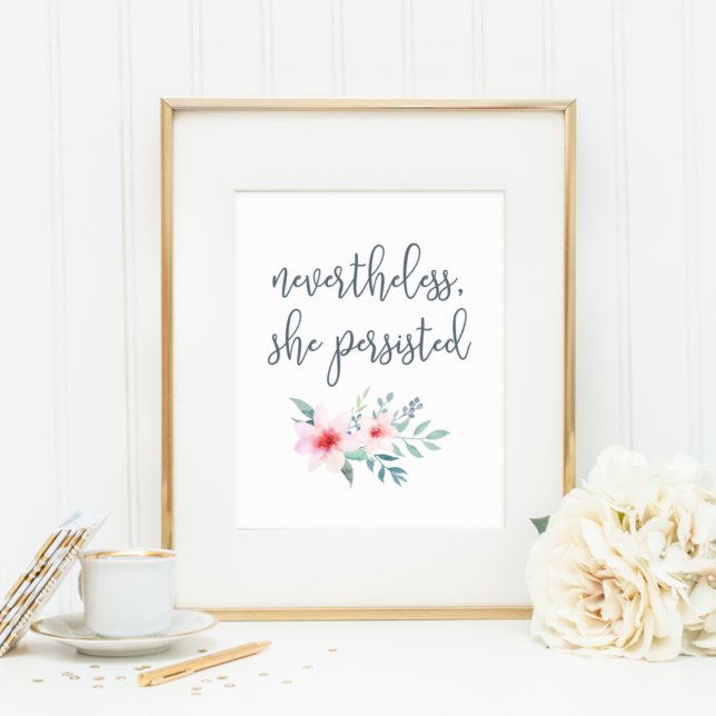 Trots detta var hon ihärdig | Skriv ut typografi Poster (Skapare uppladdad)