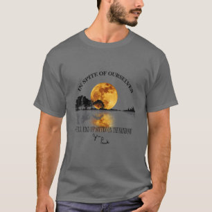Trots sig kommer vi att hamna på plats. t shirt