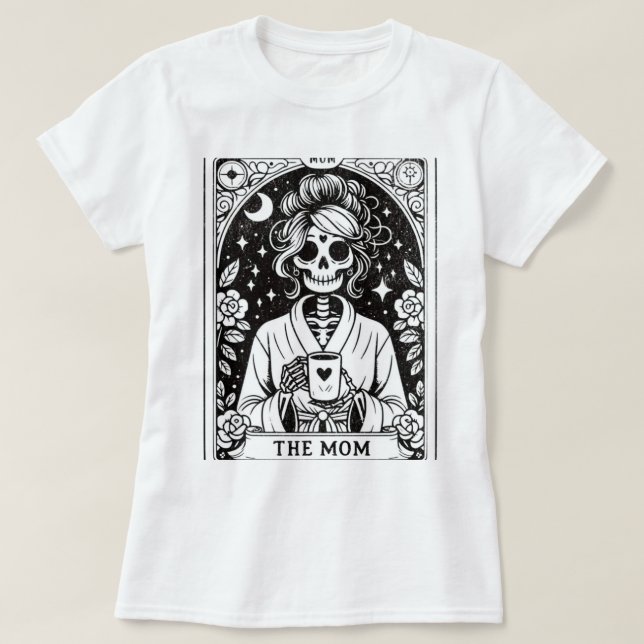 Trött Mamma Skelett Tarotkort T Shirt (Design framsida)