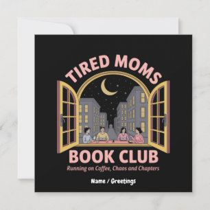 Trött Mammor Bok-Klubb på kaffe och kaos Inbjudningar