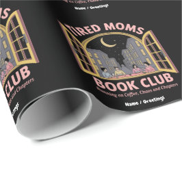 Trött Mammor Bok-Klubb på kaffe och kaos Presentpapper