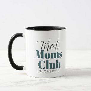 Trött mammor klubb Calligraphy mongram kaffe mugg