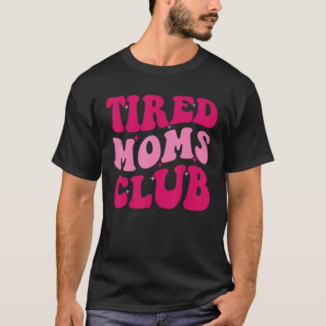 Trött Mammor Klubb Mamma som säger Cute Mamma Mamm T Shirt (Framsida)