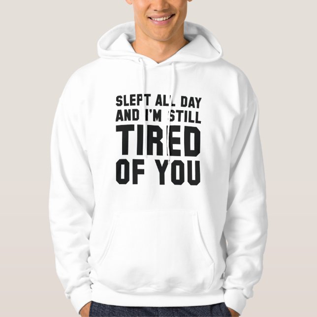 trött på dig hoodie (Framsida)