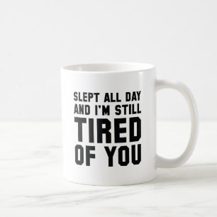 trött på dig kaffemugg