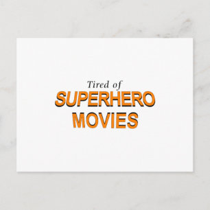 Trött på superhjältefilmer vykort