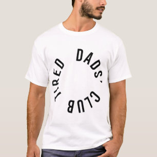 Trött Pappor Klubb Ny pappa Nya föräldrar Baby Far T Shirt