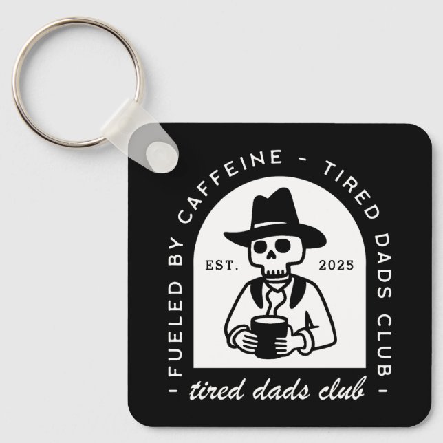 Trött pappor klubb ny pappa, rolig kaffecowboy nyckelring (Framsida)