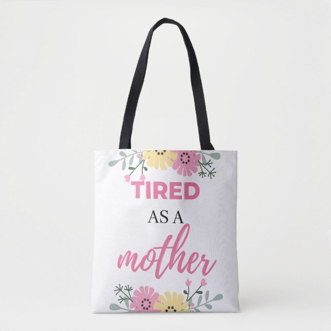 Trött Som En Mamma svart Tygkasse (Framsida)
