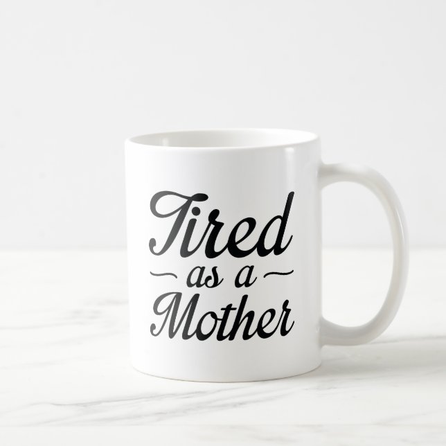 Trött som Mor Kaffemugg (Höger)