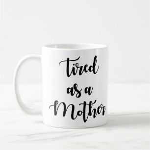 Trött som Mor Kaffemugg