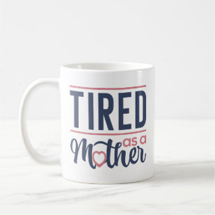 Trött som Mor Kaffemugg