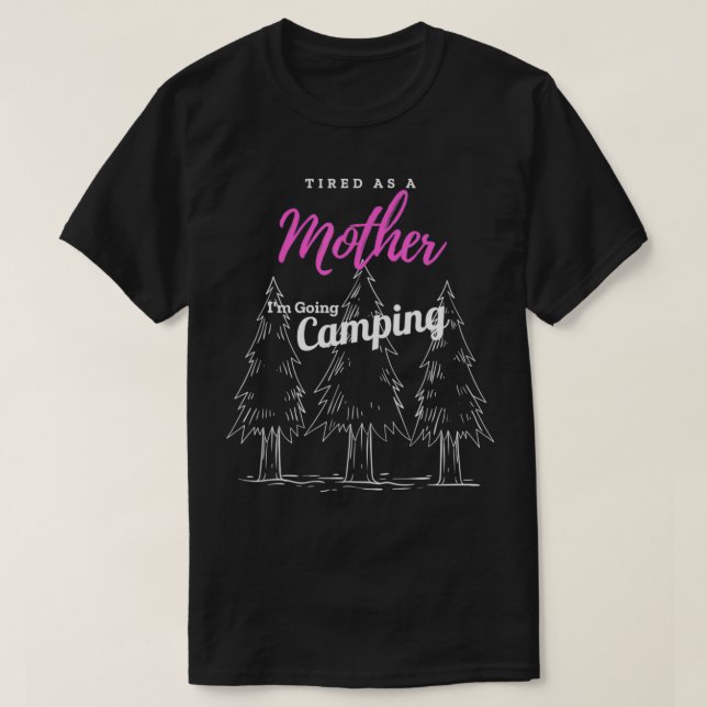 Trött som Mor T Shirt (Design framsida)