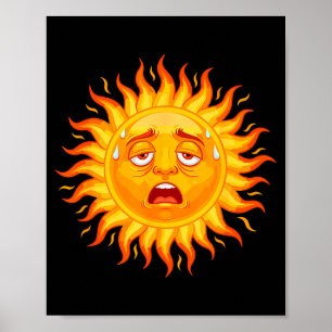 Trött svettig sol ansikte sommar värmebölja humor  poster