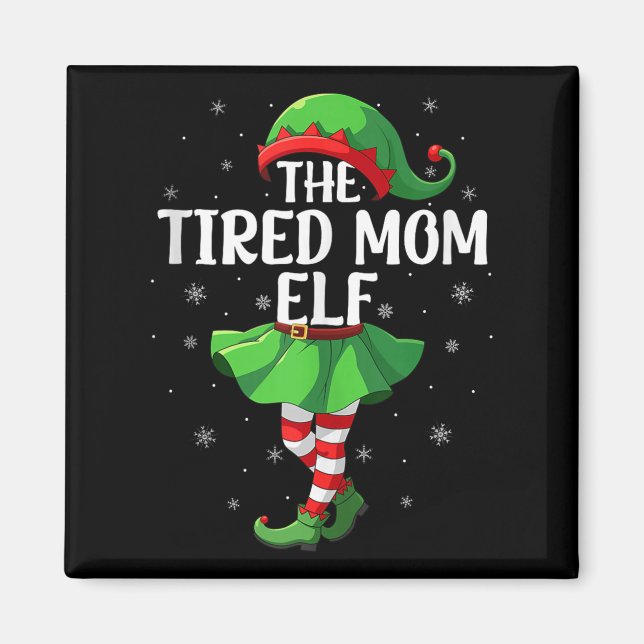 Trött tomte-mamma jul tjejer kvinnor tomte-styrka  magnet (Framsidan)