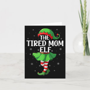 Trött tomte-mamma jul tjejer kvinnor Tomte-trupp j Kort