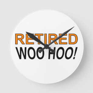 Trött Woo Hoo Rund Klocka