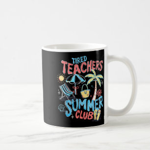 Trötta Lärare Sommar Klubb Glad Sista Dag Av Kaffemugg