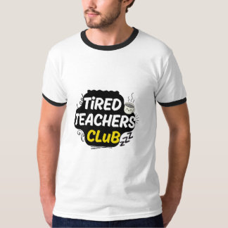 Trötta Lärares Klubb T-Shirt – Rolig Lärarskjorta