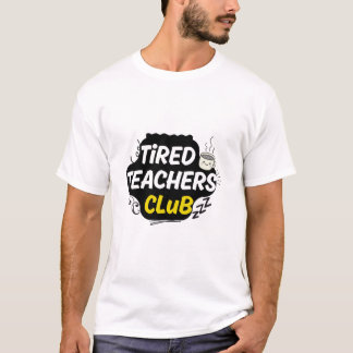 Trötta Lärares Klubb T-Shirt – Rolig Lärartröja