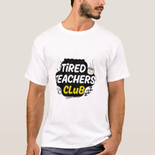 Trötta Lärares Klubb T-Shirt – Rollig Lärartröja
