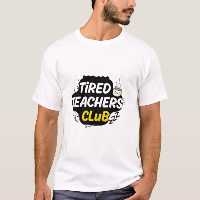 Trötta Lärares Klubb T-Shirt – Rollig Lärartröja (Framsida)