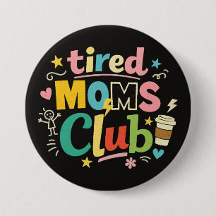 Trötta Mamma Klubb Kaffe Mamma Humor Knapp
