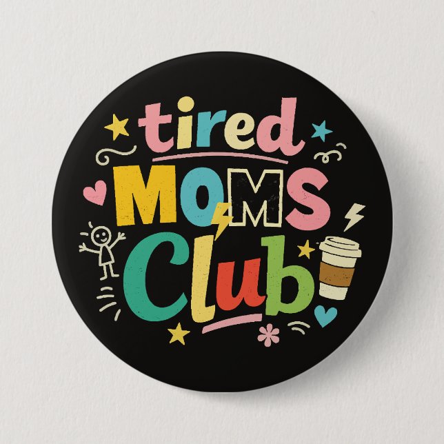 Trötta Mamma Klubb Kaffe Mamma Humor Knapp (Framsida)