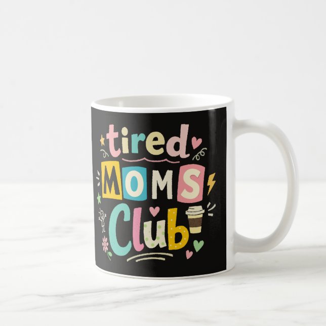 Trötta mammaklubben kaffemamma humor kaffemugg (Höger)