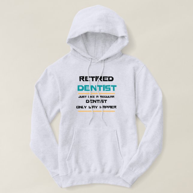 Trötta tandläkare Funny pension-gåva Hoodie (Design framsida)