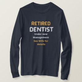 Trötta tandläkare Ludny pension presentvit text T Shirt