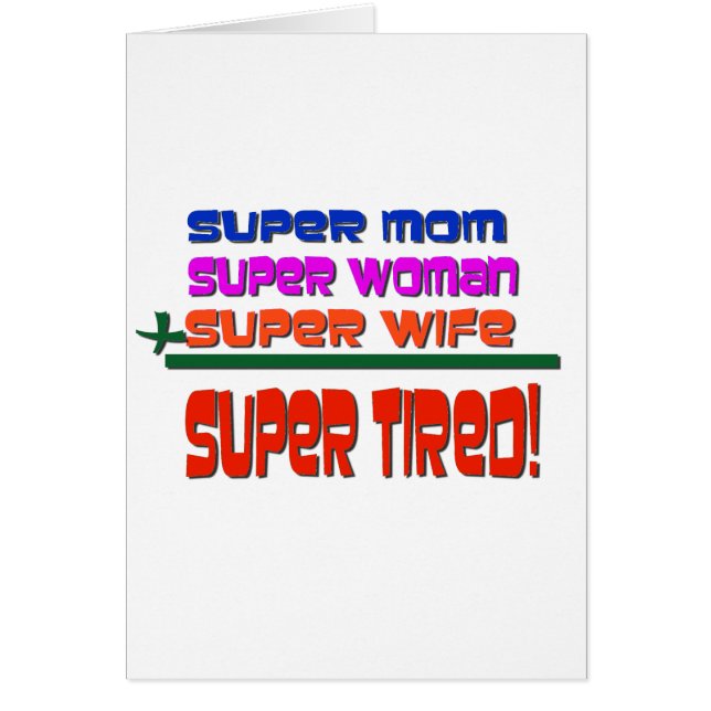 Tröttad toppen! hälsningskort (Framsidan)