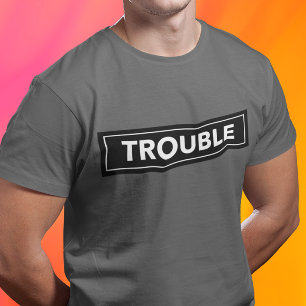 TROUBLE Bold Block Text Skjorta T Shirt