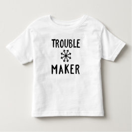 Trouble Maker Chaos Tee Shirt