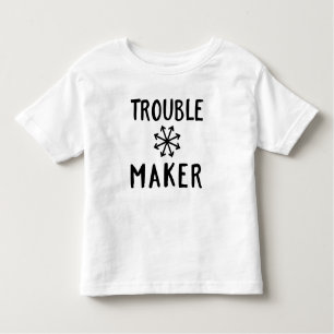 Trouble Maker Chaos Tee Shirt