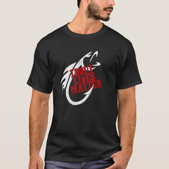 Trout Lives Matter flugfiske t-shirts för angl (Framsida)