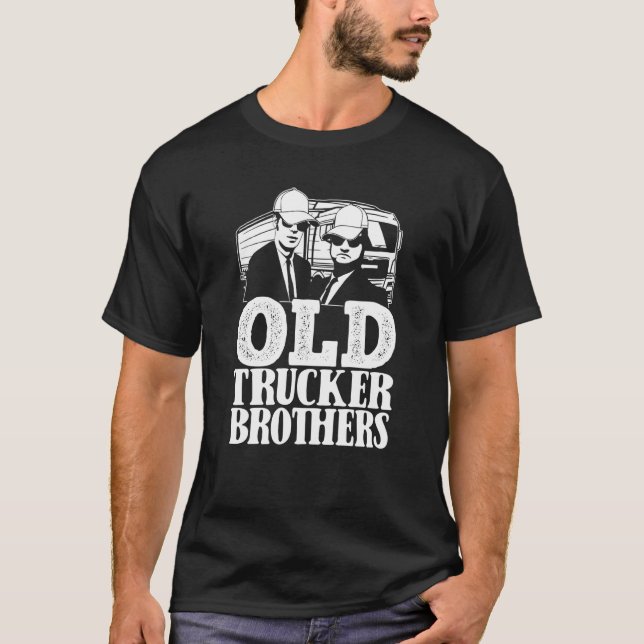 Truck Driver Brothers Trucking  Big Rig Old Man Tr T Shirt (Framsida)