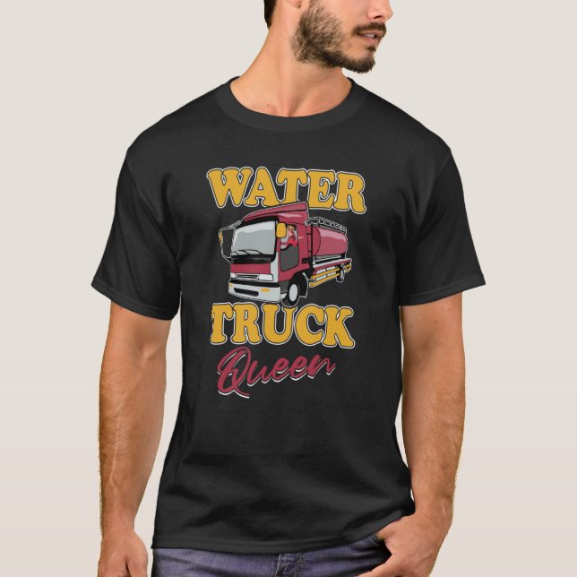 Truck Driver Queen Trucker Trucking  Rig Water Tru T Shirt (Framsida)
