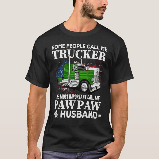 Truck Driver US Flag Trucker Pawpaw And Husband T Shirt (Framsida)