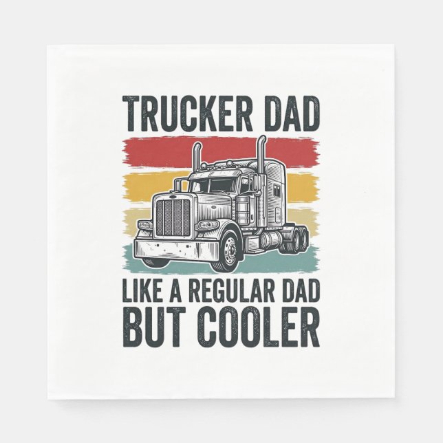 Trucker Dad Like a Regular Dad But Cooler Shirt_1 Pappersservett (Framsidan)
